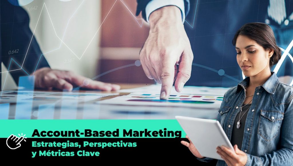 Account-Based Marketing