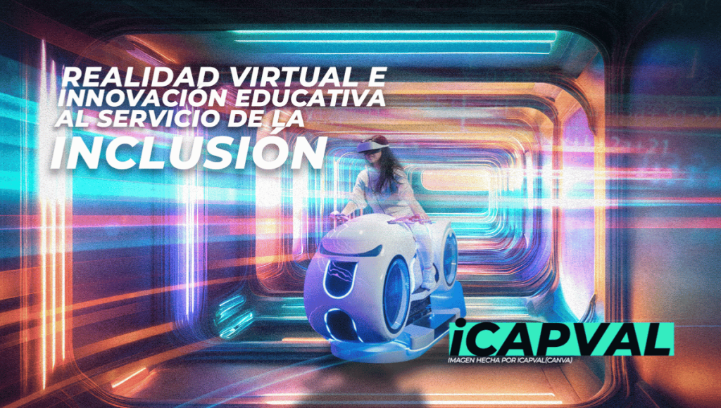 Innovación educativa y la realidad virtual
