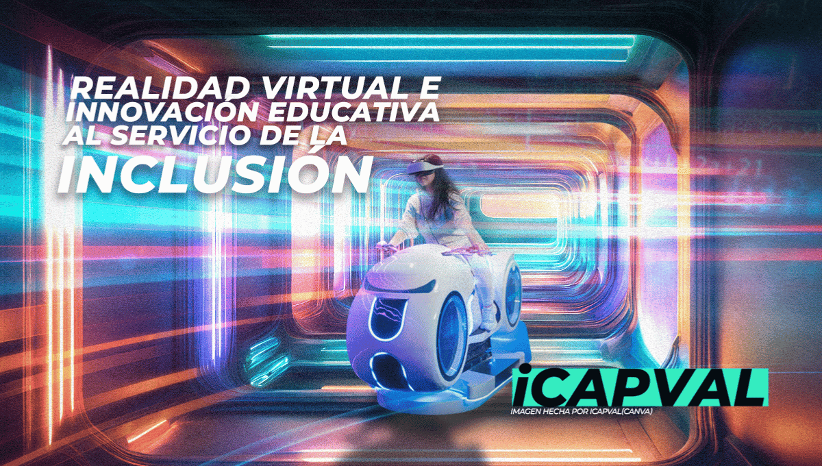 Innovación educativa y la realidad virtual
